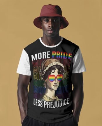More Pride Less Prejudice Basic T-Shirt